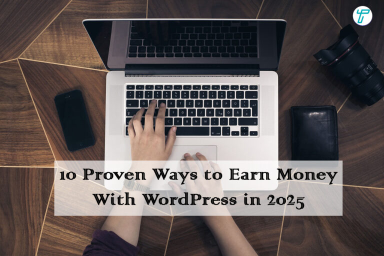 Earn Money With WordPress